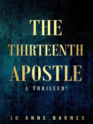 cover image of The Thirteenth Apostle